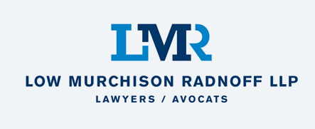 Low Murchison Radnoff LLP. Lawyers / Advocats